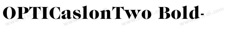 OPTICaslonTwo Bold字体转换